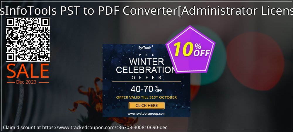 SysInfoTools PST to PDF Converter - Administrator License  coupon on National Walking Day discount