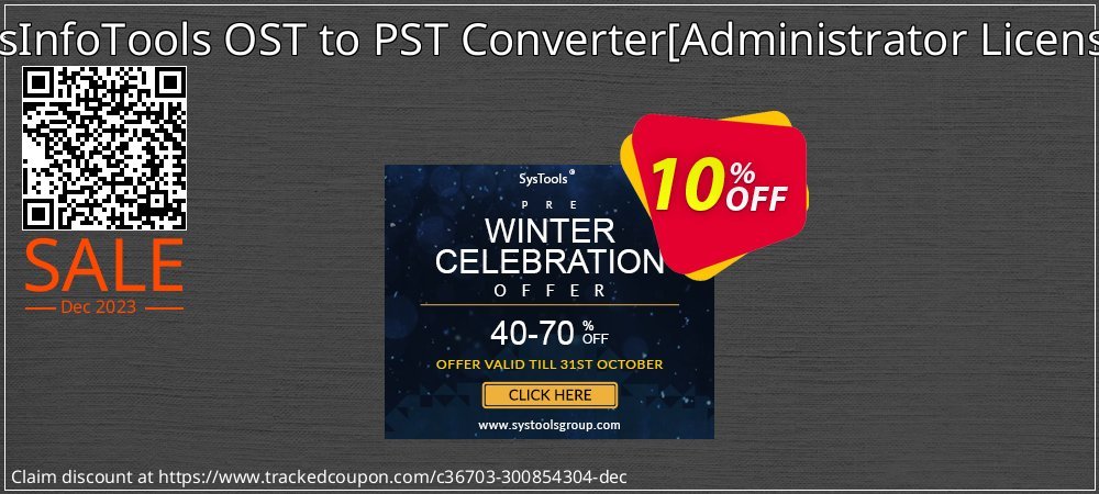 SysInfoTools OST to PST Converter - Administrator License  coupon on April Fools' Day offer