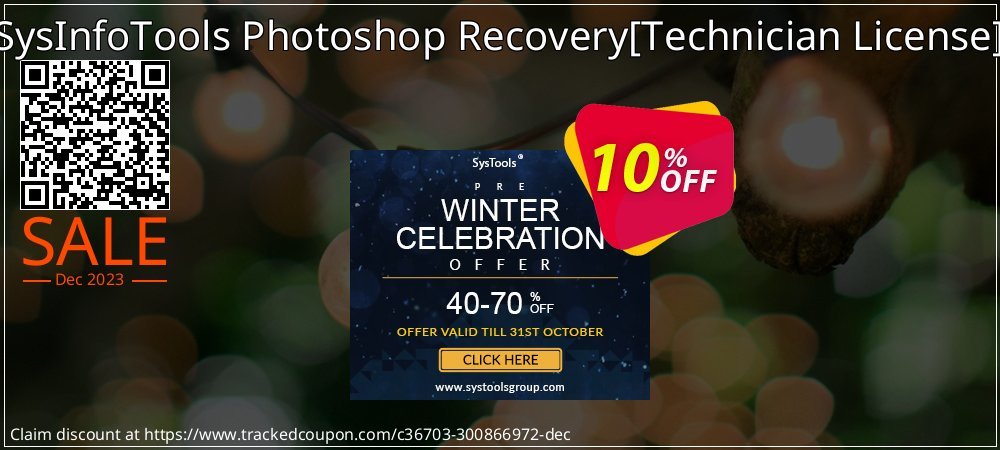 SysInfoTools Photoshop Recovery - Technician License  coupon on Working Day sales