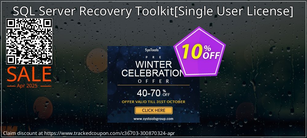 SQL Server Recovery Toolkit - Single User License  coupon on Tell a Lie Day discount