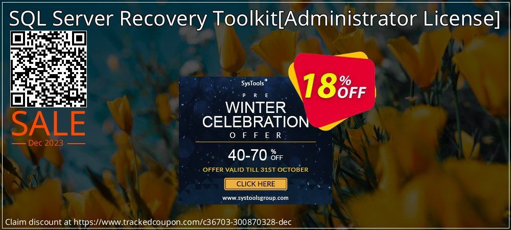 SQL Server Recovery Toolkit - Administrator License  coupon on Easter Day discounts