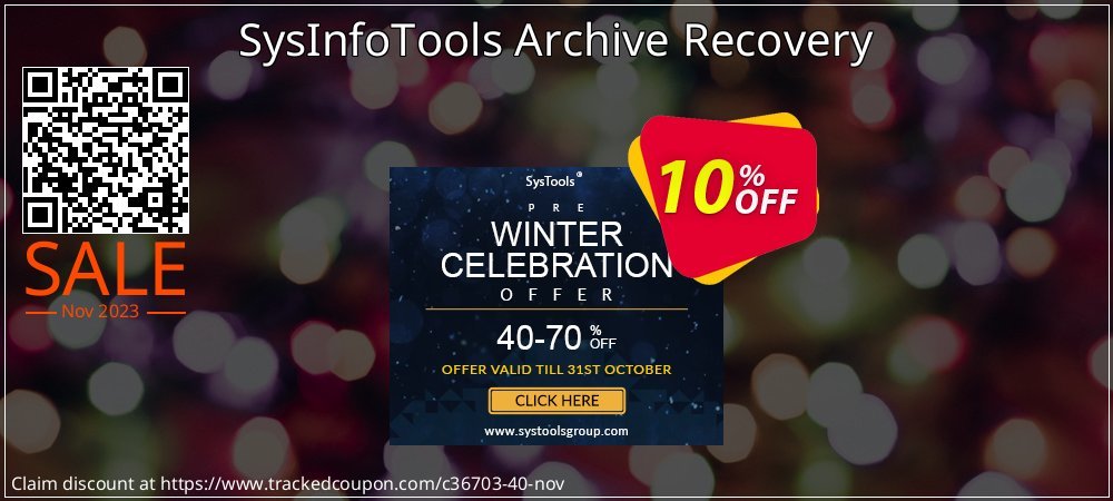 Get 10% OFF SysInfoTools Archive Recovery offering deals
