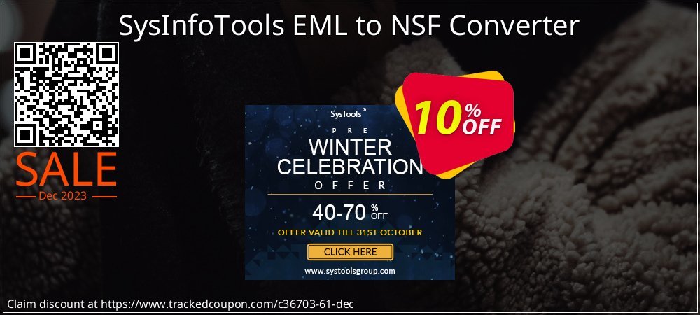 SysInfoTools EML to NSF Converter coupon on World Party Day deals