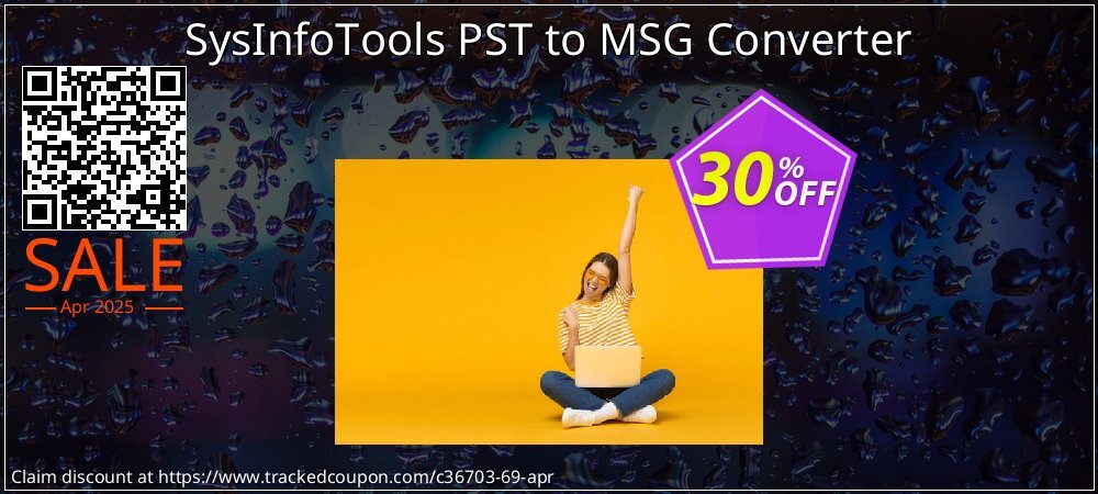 SysInfoTools PST to MSG Converter coupon on Tell a Lie Day sales