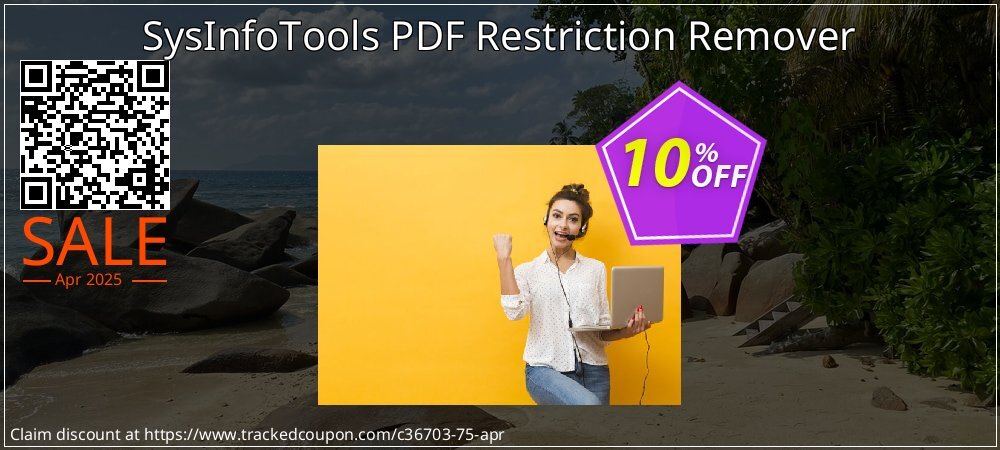 SysInfoTools PDF Restriction Remover coupon on National Walking Day super sale