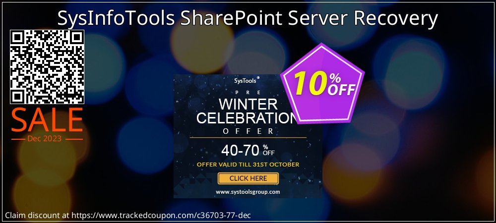 SysInfoTools SharePoint Server Recovery coupon on Working Day sales