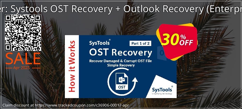 Bundle Offer: Systools OST Recovery + Outlook Recovery - Enterprise License  coupon on April Fools' Day discounts