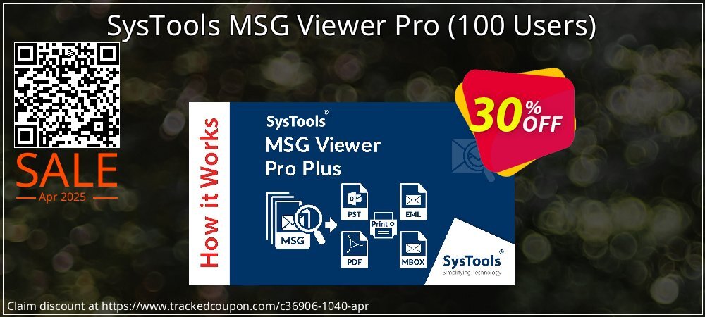 SysTools MSG Viewer Pro - 100 Users  coupon on World Backup Day discount