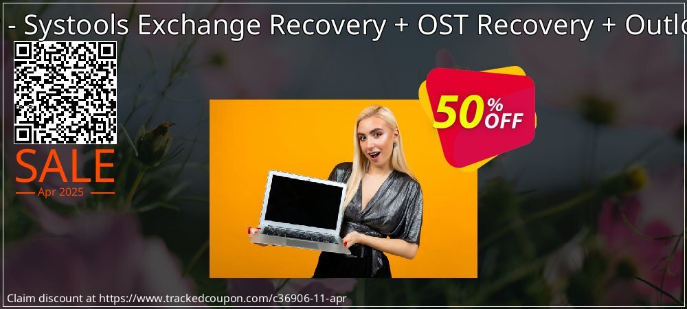 Bundle Offer - Systools Exchange Recovery + OST Recovery + Outlook Recovery coupon on National Loyalty Day offer