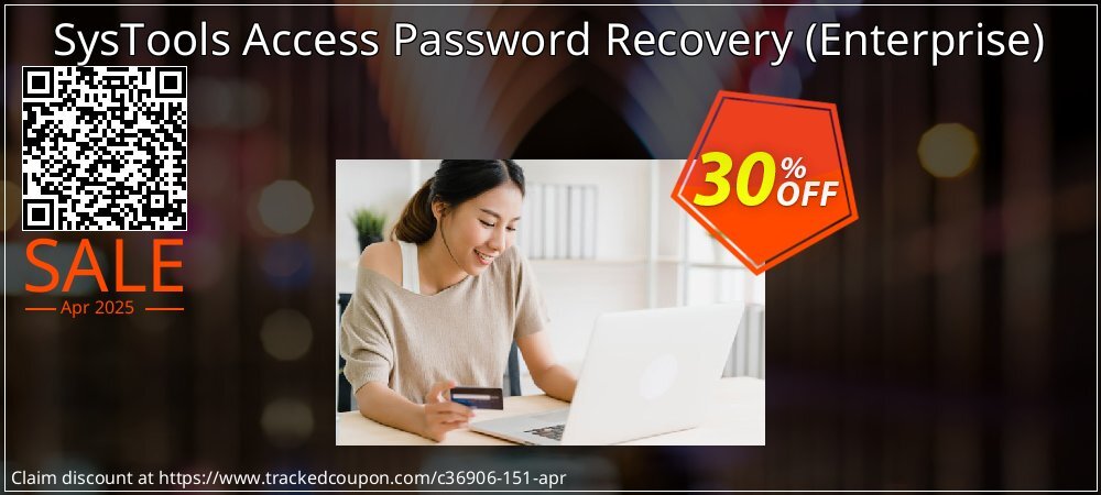 SysTools Access Password Recovery - Enterprise  coupon on National Loyalty Day discounts