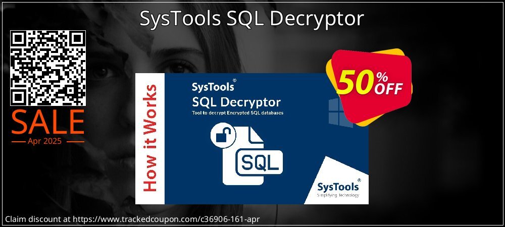 SysTools SQL Decryptor coupon on World Party Day discounts