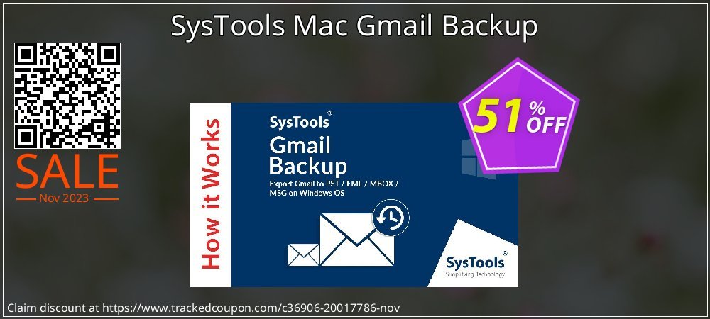 SysTools Mac Gmail Backup coupon on World Party Day discount