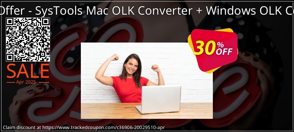 Bundle Offer - SysTools Mac OLK Converter + Windows OLK Converter coupon on National Walking Day sales