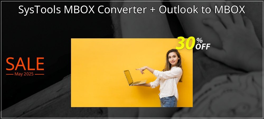 SysTools MBOX Converter + Outlook to MBOX coupon on Constitution Memorial Day discounts