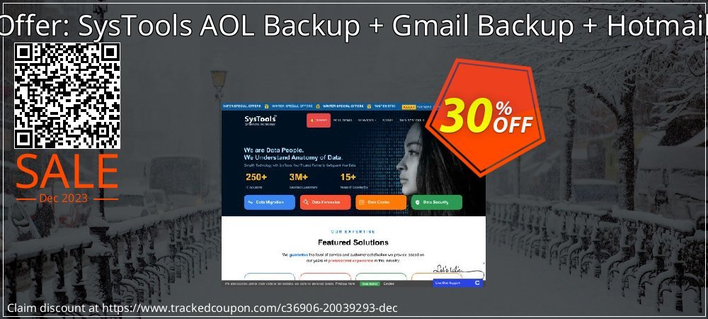 Bundle Offer: SysTools AOL Backup + Gmail Backup + Hotmail Backup coupon on Virtual Vacation Day promotions