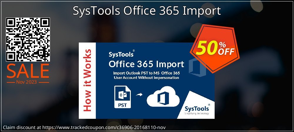 SysTools Office 365 Import coupon on World Backup Day promotions