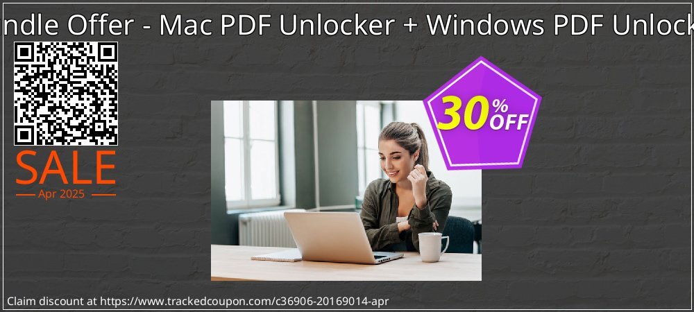 Bundle Offer - Mac PDF Unlocker + Windows PDF Unlocker coupon on April Fools' Day discount