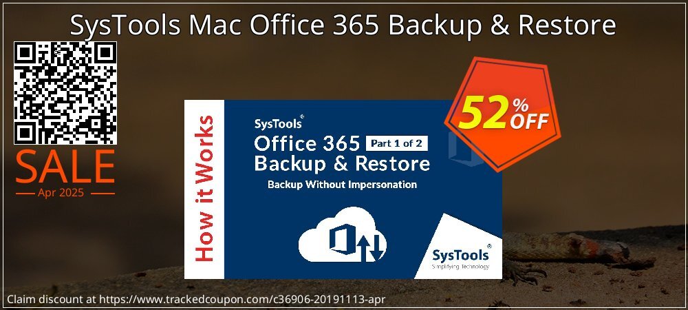 SysTools Mac Office 365 Backup & Restore coupon on Easter Day promotions