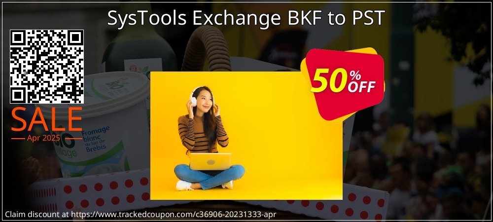 SysTools Exchange BKF to PST coupon on Virtual Vacation Day super sale