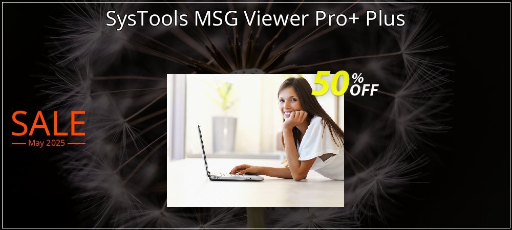 SysTools MSG Viewer Pro+ Plus coupon on National Walking Day super sale