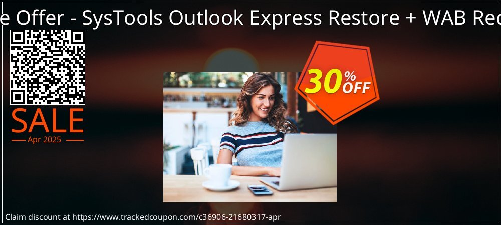 Bundle Offer - SysTools Outlook Express Restore + WAB Recovery coupon on Working Day deals