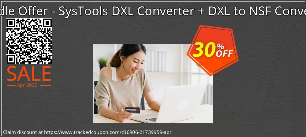 Bundle Offer - SysTools DXL Converter + DXL to NSF Converter coupon on World Password Day sales