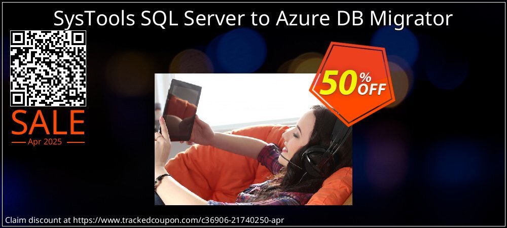 SysTools SQL Server to Azure DB Migrator coupon on National Walking Day offer