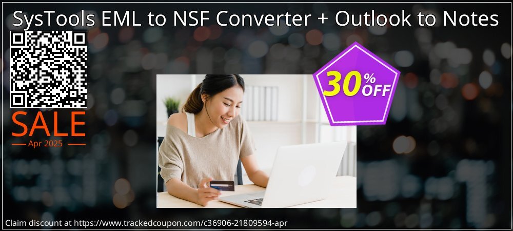 SysTools EML to NSF Converter + Outlook to Notes coupon on World Password Day offer
