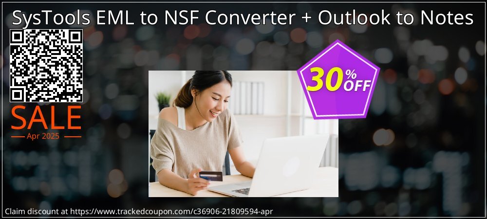 SysTools EML to NSF Converter + Outlook to Notes coupon on Tell a Lie Day deals