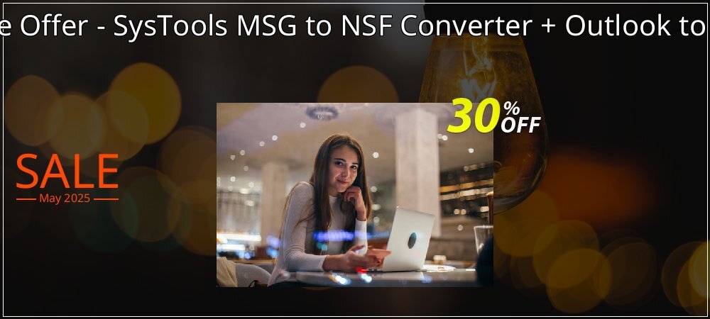 Bundle Offer - SysTools MSG to NSF Converter + Outlook to Notes coupon on World Party Day offering sales