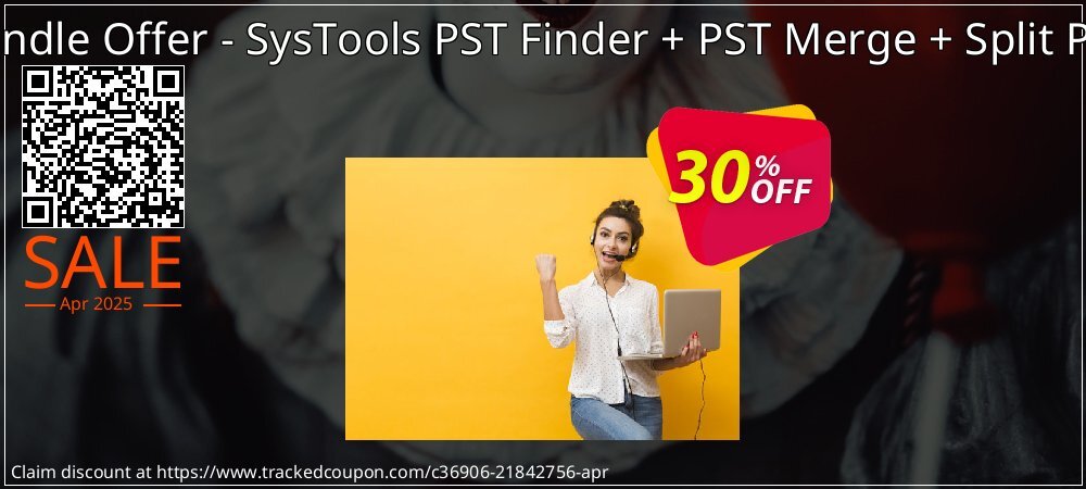 Bundle Offer - SysTools PST Finder + PST Merge + Split PST coupon on Palm Sunday super sale