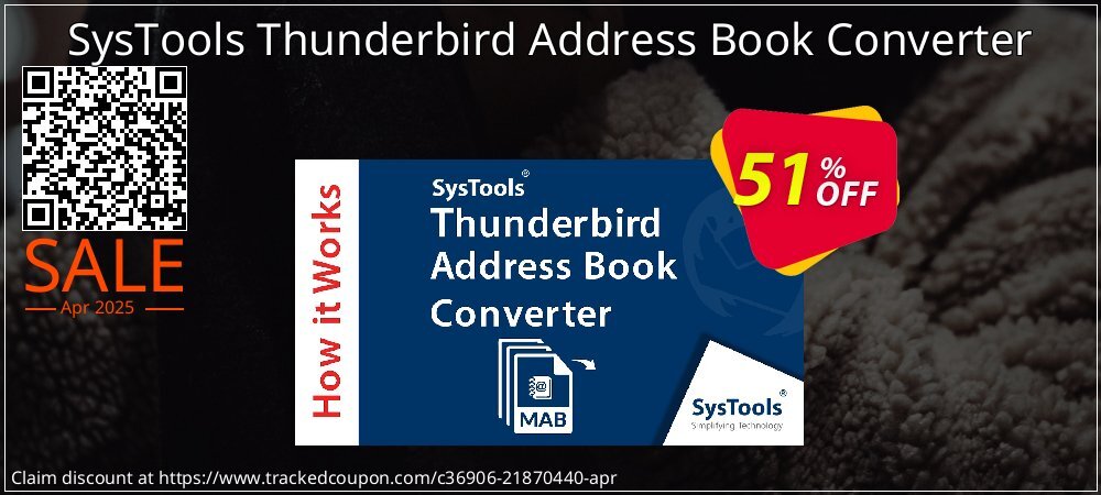 SysTools Thunderbird Address Book Converter coupon on National Walking Day discounts