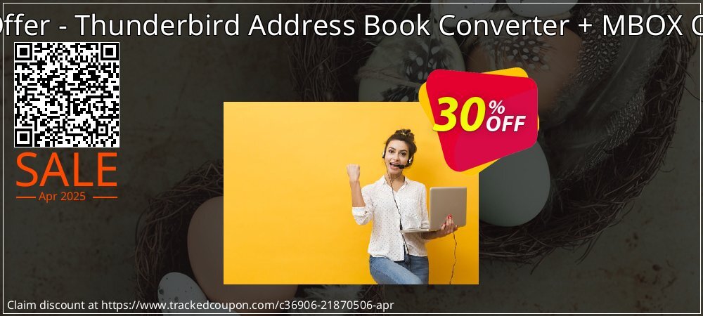 Bundle Offer - Thunderbird Address Book Converter + MBOX Converter coupon on World Party Day deals