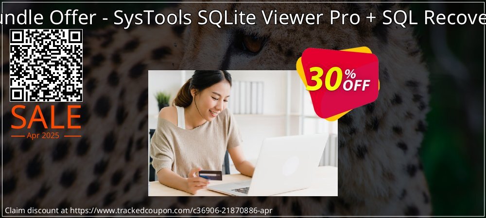 Bundle Offer - SysTools SQLite Viewer Pro + SQL Recovery coupon on National Loyalty Day offering discount