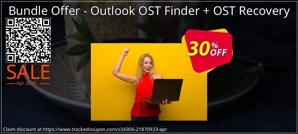 Bundle Offer - Outlook OST Finder + OST Recovery coupon on Easter Day offering discount