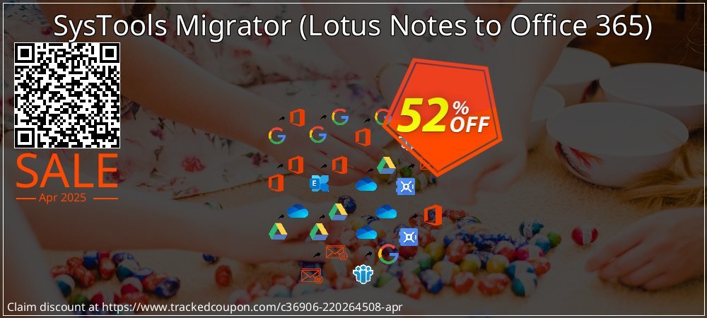 SysTools Migrator - Lotus Notes to Office 365  coupon on Easter Day deals