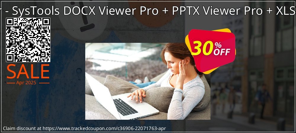 Bundle Offer - SysTools DOCX Viewer Pro + PPTX Viewer Pro + XLSX Viewer Pro coupon on Virtual Vacation Day promotions