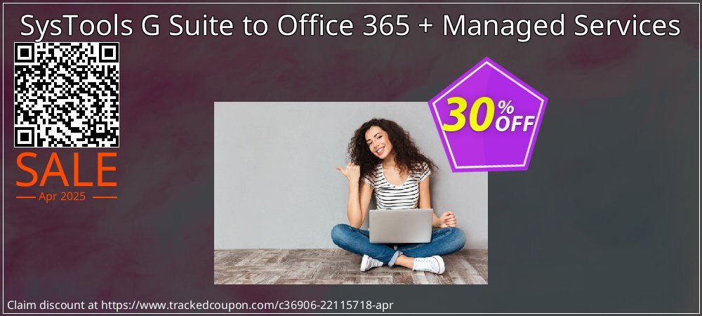 SysTools G Suite to Office 365 + Managed Services coupon on Easter Day promotions