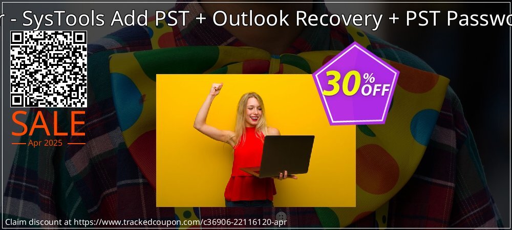 Bundle Offer - SysTools Add PST + Outlook Recovery + PST Password Remover coupon on National Walking Day offering sales