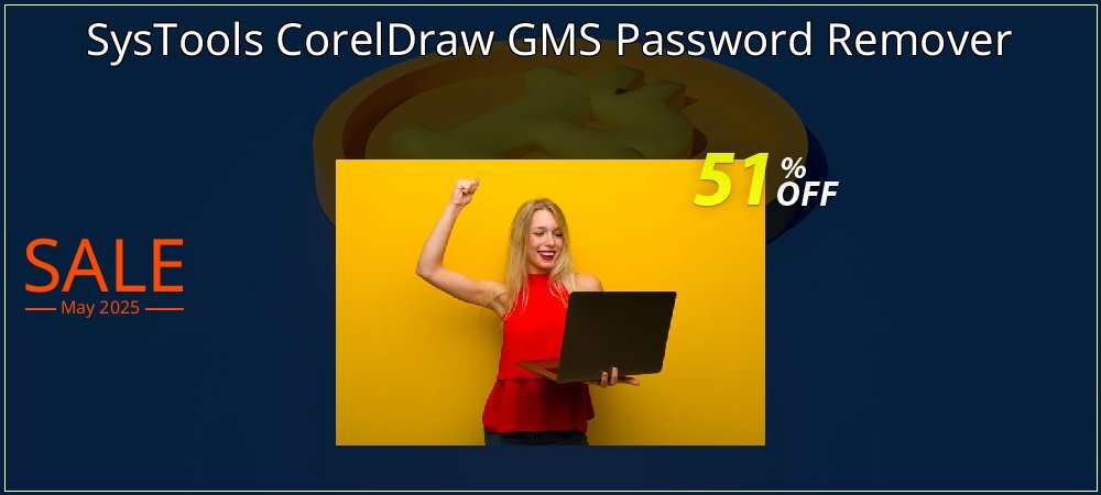 SysTools CorelDraw GMS Password Remover coupon on Virtual Vacation Day offering discount