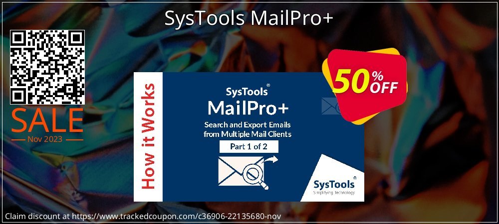SysTools MailPro+ coupon on National Walking Day promotions