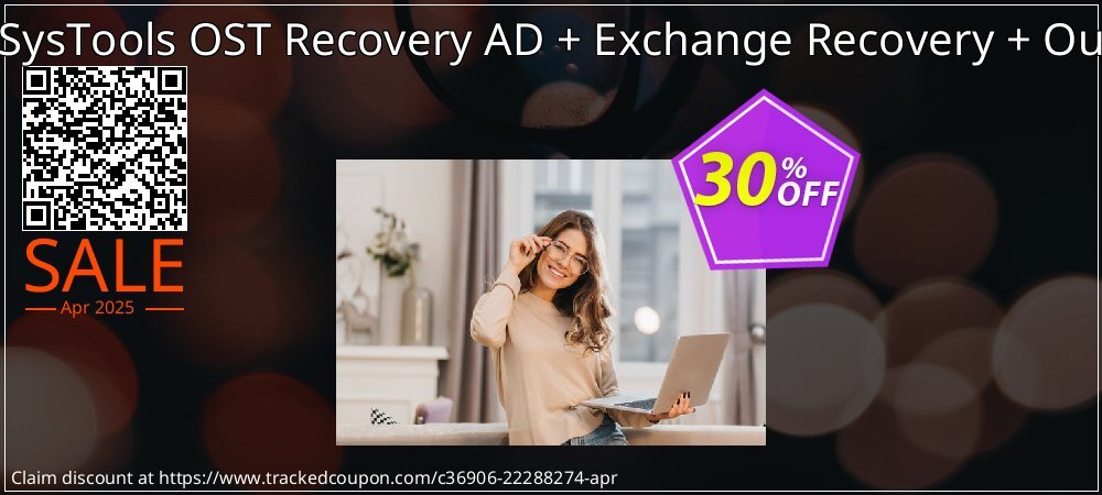 Bundle Offer - SysTools OST Recovery AD + Exchange Recovery + Outlook Recovery coupon on World Password Day promotions