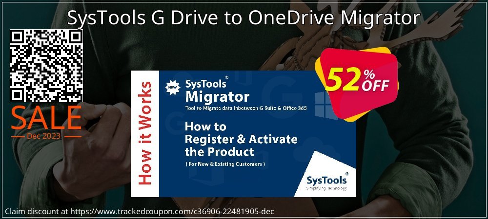 SysTools G Drive to OneDrive Migrator coupon on National Walking Day discount