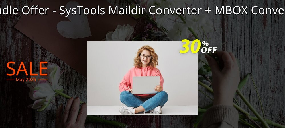 Bundle Offer - SysTools Maildir Converter + MBOX Converter coupon on World Party Day offer