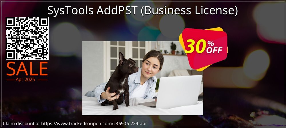 SysTools AddPST - Business License  coupon on World Password Day offering discount