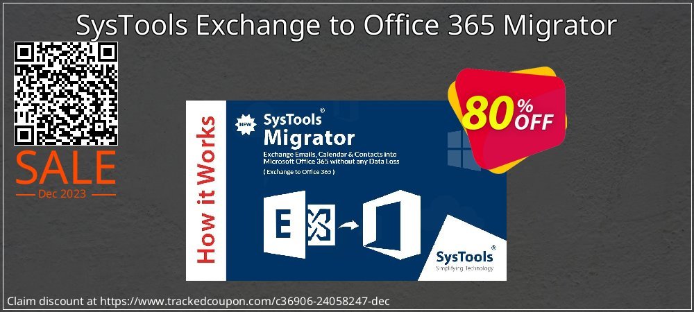 Claim 80% OFF SysTools Exchange to Office 365 Migrator Coupon discount October, 2021