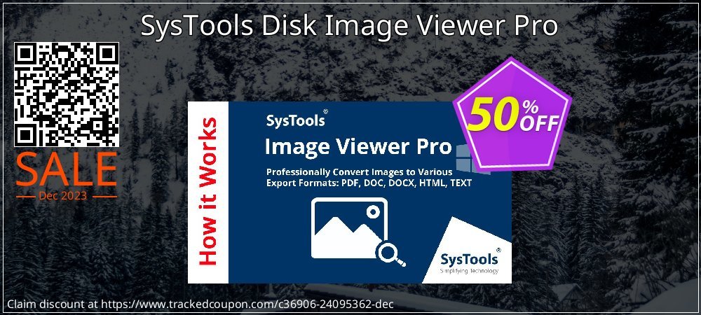 SysTools Disk Image Viewer Pro coupon on Working Day offering discount
