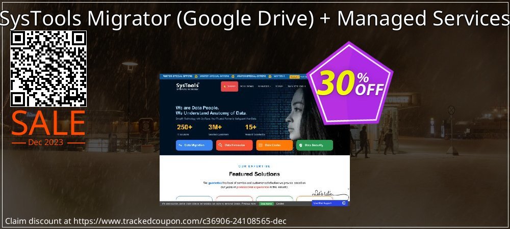 SysTools Migrator - Google Drive + Managed Services coupon on National Walking Day discount