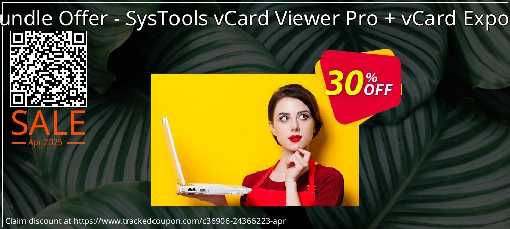 Bundle Offer - SysTools vCard Viewer Pro + vCard Export coupon on Easter Day sales