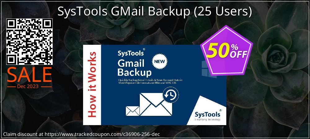 SysTools GMail Backup - 25 Users  coupon on Back to School discounts